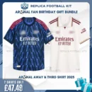 Arsn@l 2025/26 Birthday Gift Replica Shirt Pack