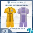Brighton 2025/26 Birthday Gift Pack - Away & Third
