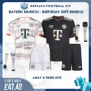 Bayern Munich 2025/26 Birthday Gift Bundle - Away & Third