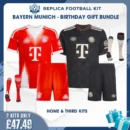 Bayern Munich 2025/26 Birthday Gift Bundle - Home & Third