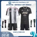 Juventus 2025/26 Birthday Gift Bundle - Home & Third